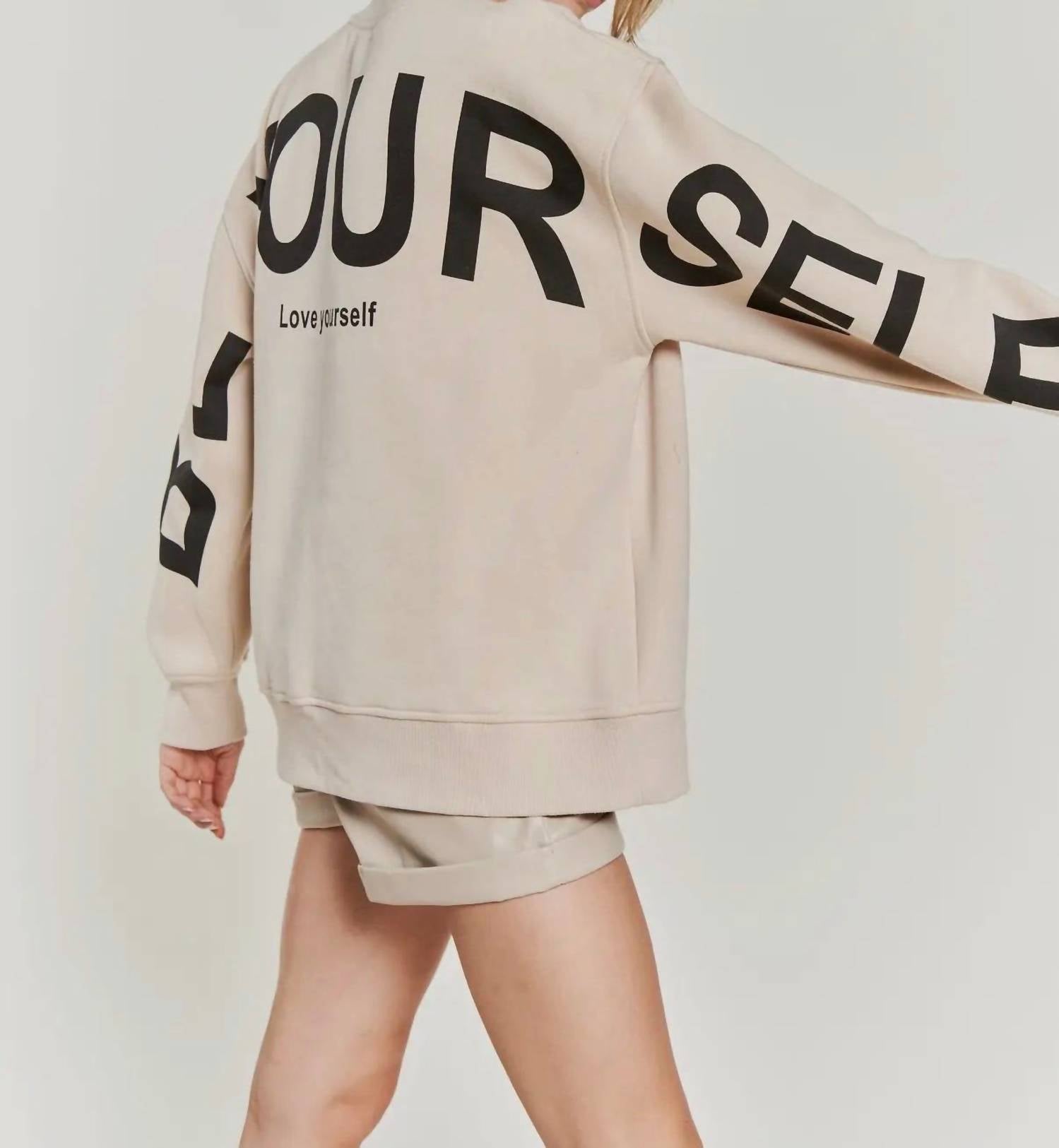 Jade By Jane - Be Yourself Love Yourself Oversized Sweatshirt